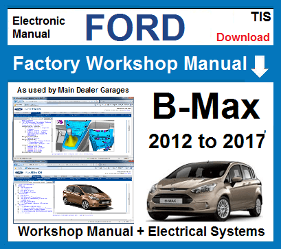 Ford B Max Workshop Service Repair Manual